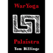 WarYoga: Palaistra