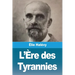 L'Ère des Tyrannies