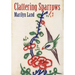Clattering Sparrows