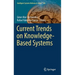 Current Trends on Knowledge-Based Systems