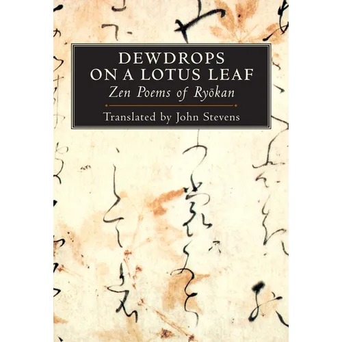Dewdrops on a Lotus Leaf: Zen Poems of Ryokan
