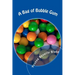 A Bag of Bubble Gum: Short Stories for Little Folk