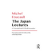 The Japan Lectures: A Transnational Critical Encounter