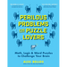 Perilous Problems for Puzzle Lovers: Math, Logic & Word Puzzles to Challenge Your Brain