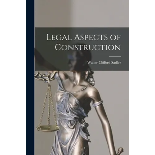 Legal Aspects of Construction