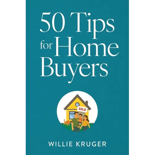 50 Tips for Home Buyers