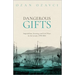 Dangerous Gifts: Imperialism, Security, and Civil Wars in the Levant, 1798-1864