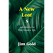 A New Leaf 5: Adventures In The Creative Life