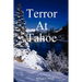 Terror at Tahoe