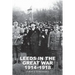 Leeds in the Great War 1914-1918: A Book of Remembrance