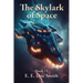 The Skylark of Space