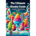 The Ultimate Slushie Guide: Alcoholic & Non-Alcoholic Recipes + Ninja SLUSHi Bonus Section