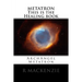 METATRON This is the Healing book: ArchAngel Metatron