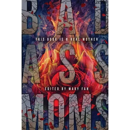 Bad Ass Moms