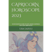 Capricorn Horoscope 2023: Your essential guide to love, money, happiness and using moon magic!