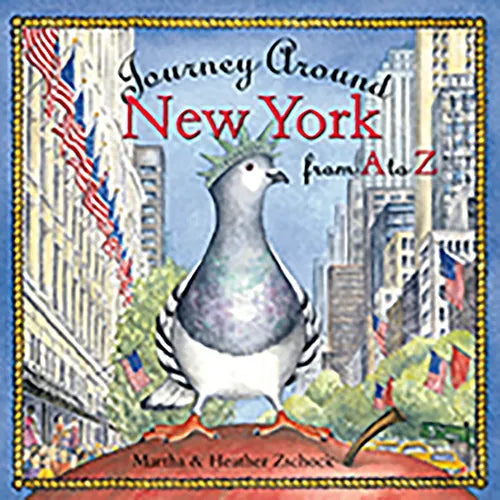 Journey Around New York from A to Z