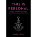 This Is Personal: Prayers, Devotions and Rants of the Christian Girl Next Door
