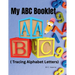 My ABC Booklet ( tracing alphabet letters)
