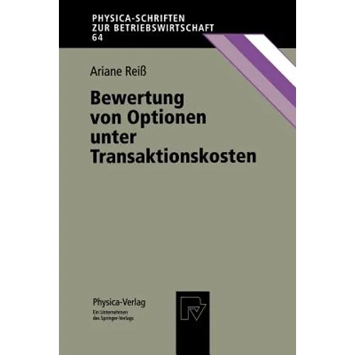 Bewertung Von Optionen Unter Transaktionskosten