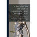 A Treatise On the Law of Mortgages and Deeds of Trust: Founded On the Laws and Judicial Decisions of the State of Illinois