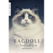 Ragdoll: Cat Breed Complete Guide