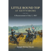 Little Round Top at Gettysburg: A Reassessment of July 2, 1863