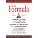 The Formula: 7 Principles to Transform Doubt and Despair into Confidence and Success