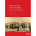 From Iceland to New Iceland: An archaeology of migration, continuity and change in the late 19th and early 20th centuries
