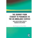 The Journey from Student to Paramedic in the UK Ambulance Service: Social and Cultural issues in Paramedic Development