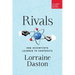 Rivals: How Scientists Learned to Cooperate