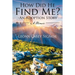 How Did He Find Me? - An Adoption Story: A Memoir