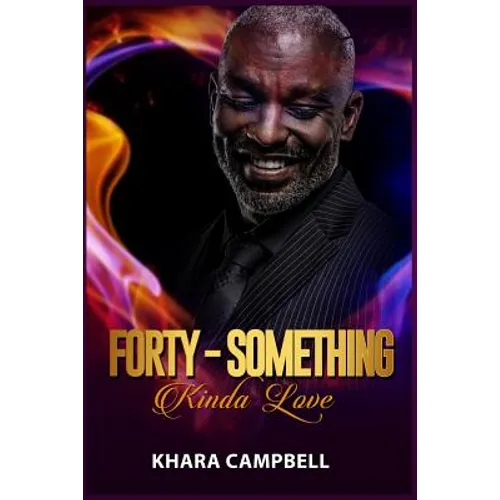 Forty-Something Kinda Love - Novella