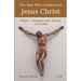 The Men Who Condemned Jesus Christ: Pilate, Caiaphas and Herod in Profile