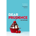 Dear Prudence: The Nature and Normativity of Prudential Discourse