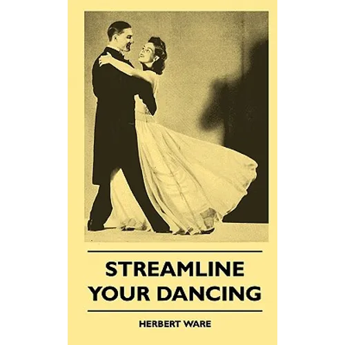 Streamline Your Dancing