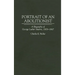 Portrait of an Abolitionist: A Biography of George Luther Stearns, 1809-1867
