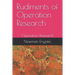 Rudiments of Operation Research: Operation Research