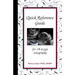 Quick Reference Guide: for Ob & Gyn Sonography
