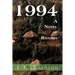 1994 a Novel of Rwanda