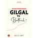 Gilgal To Bethel: a daily advance into holy living
