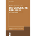 Die Verletzte Republik: Erzählte Gewalt Im Frankreich Des 21. Jahrhunderts