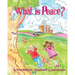 What is Peace?