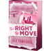 The Right Move