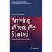 Arriving Where We Started: Aristotle and Business Ethics