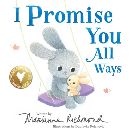 I Promise You All Ways