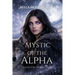 Mystic of the Alpha: The Alpha King's Breeder Book 18