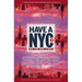 Have a NYC 2: New York Short Stories