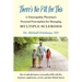 There's No Pill for This: A Naturopathic Physician's Personal Prescription for Managing Multiple Sclerosis