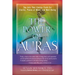 The Power of Auras: Tap Into Your Energy Field for Clarity, Peace of Mind, and Well-Being
