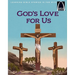 God's Love for Us - Arch Book